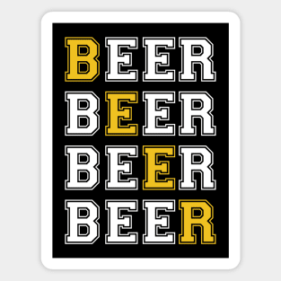 Beer Beer Beer Beer Magnet